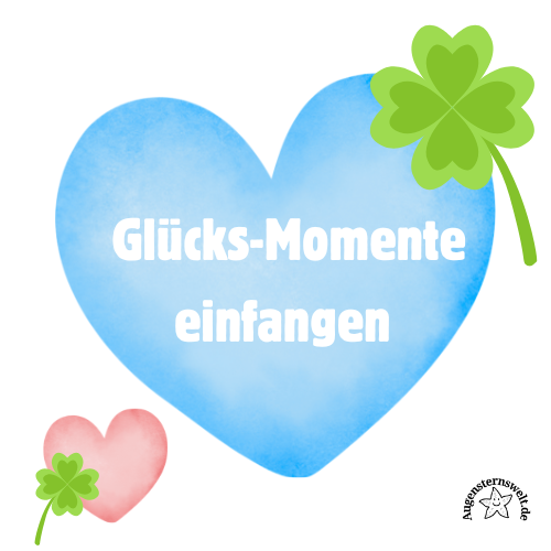 Glücks-Momente  – Jahresprojekt 2026 Macht ihr mit?